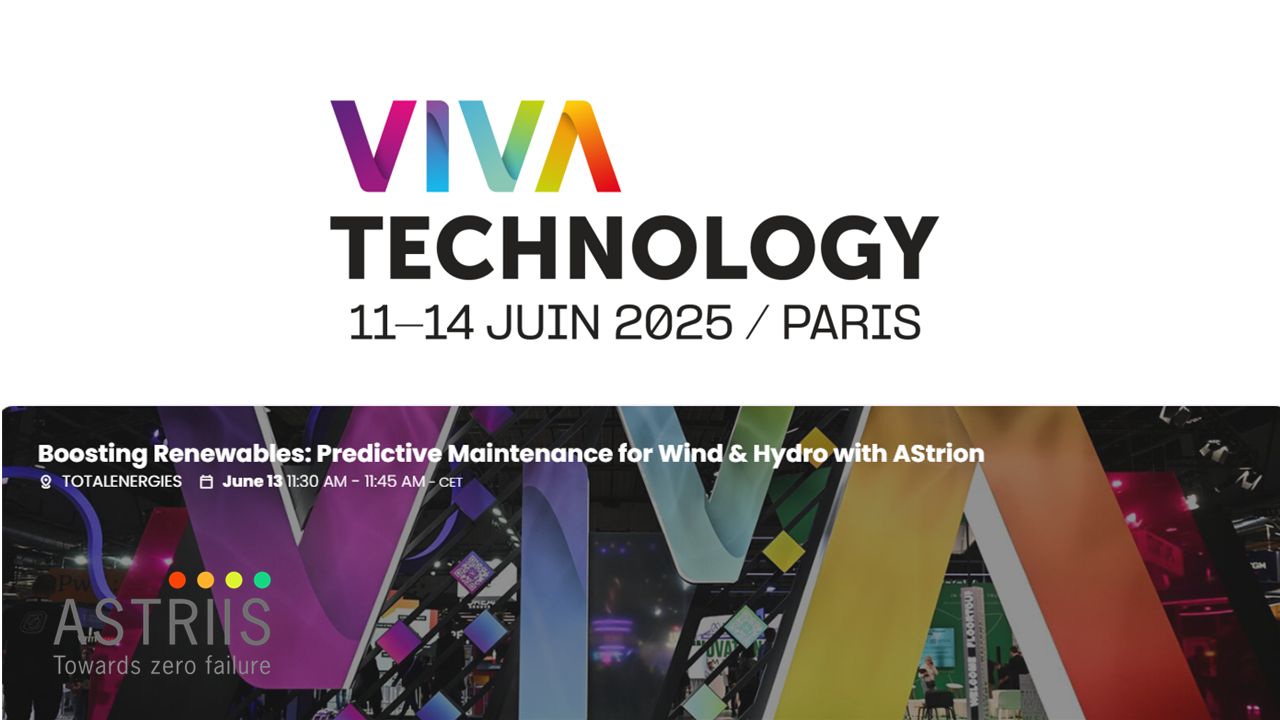 ASTRIIS at VivaTech 2025: on TotalEnergies’ stand, predictive maintenance on a global scale